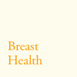 Breast Health